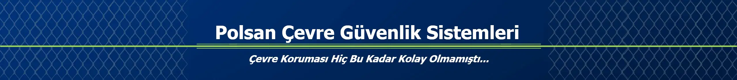 Çevre Güvenlik Sistemleri